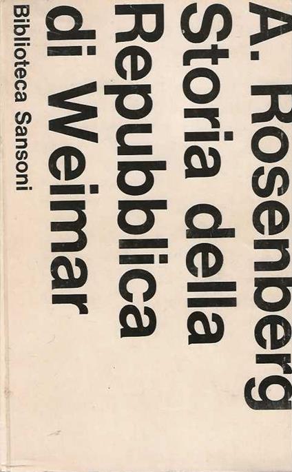 Storia della repubblica di Weimar - Rosenberg - copertina