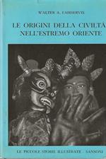 Le origini della civiltà nell'estremo oriente