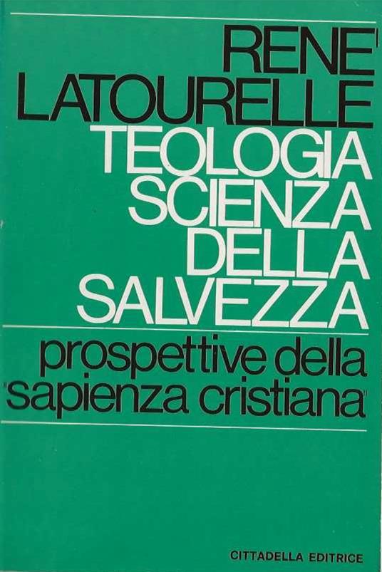Teologia scienza della salvezza - René Latourelle - copertina