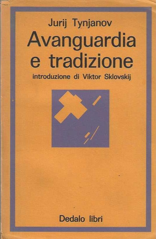 Avanguardia e tradizione - Jurij N. Tynjanov - copertina