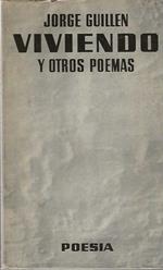 Viviendo y otros poemas