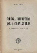 Celenza Valfortore nella cronistoria. Dal 1183 avanti cristo al 1964 dopo Cristo