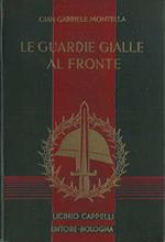 Le Guardie Gialle al fronte