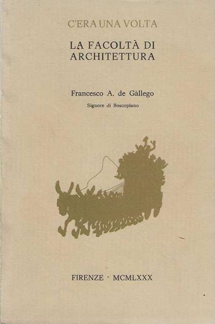 C'era una volta la facoltà di Architettura - copertina