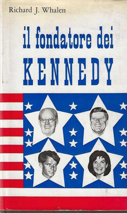 Il fondatore dei Kennedy - copertina