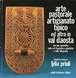 arte pastorale artigianato tipico ed altro in val d'aosta