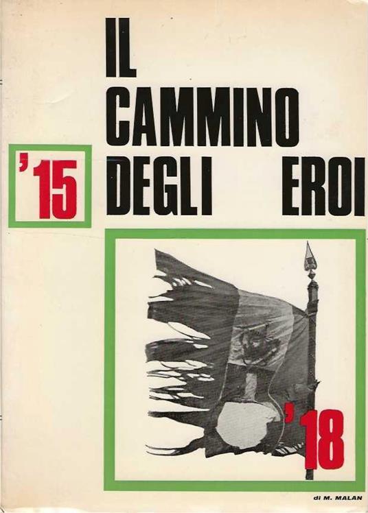 Il cammino degli eroi '15 '18 - copertina