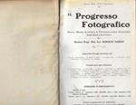 Il progresso fotografico. Rivista mensile illustrata di Fotografia e delle applicazioni scientifiche e industriali