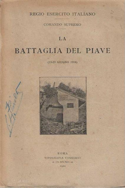 battaglia del Piave ( 15 - 23 giugno 1918 ) - copertina