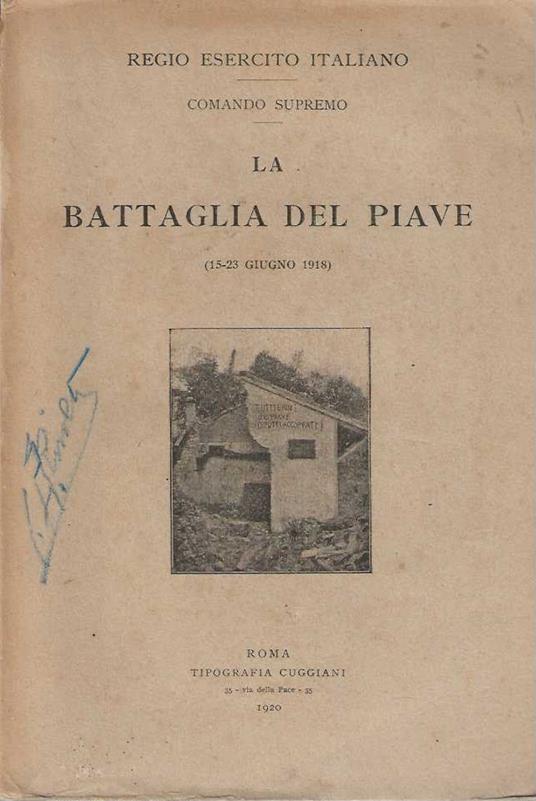 battaglia del Piave ( 15 - 23 giugno 1918 ) - copertina