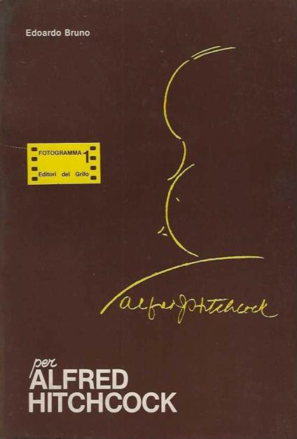 Per Alfred Hitchcock - Edoardo Bruno - copertina
