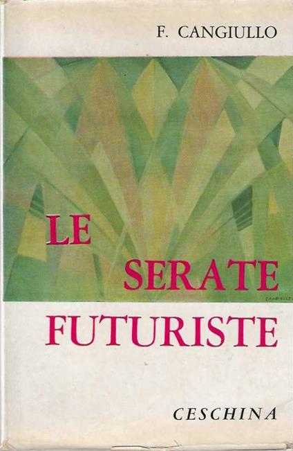 Le serate futuriste - Francesco Cangiullo - copertina