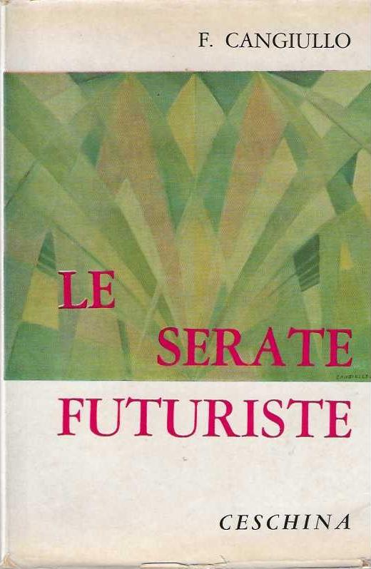 Le serate futuriste - Francesco Cangiullo - copertina