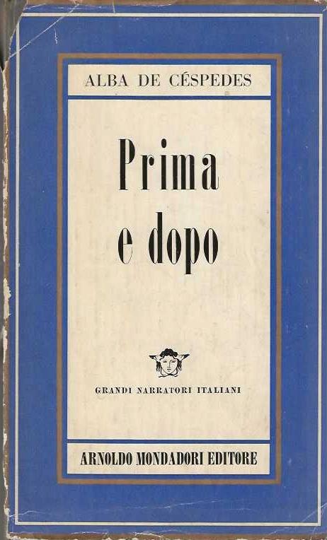 Prima e dopo - Alba De Céspedes - copertina