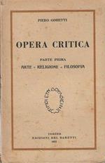 Opera Critica parte prima Arte - Religione - Filosofia