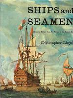 Ships and seamen. A Pictorial History from the Vikings to the Present Day