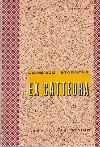 Ex Cattedra - Domenico Starnone - copertina