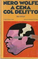Nero Wolfe . A cena col delitto