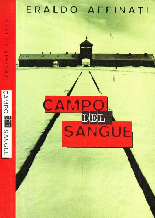 Campo del sangue - Eraldo Affinati - copertina