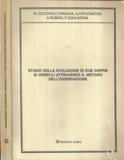 Studio della evoluzione di due coppie di gemelli attraverso il metodo dell' osservazione - copertina