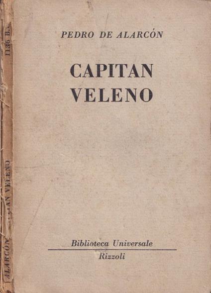 Capitan veleno - Pedro A. de Alarcón - copertina