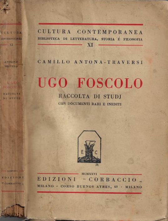 Ugo Foscolo - Camillo Antona Traversi - copertina