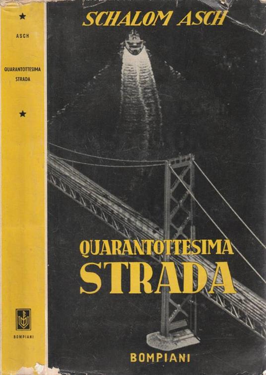 Quarantottesima strada - Sholem Asch - copertina