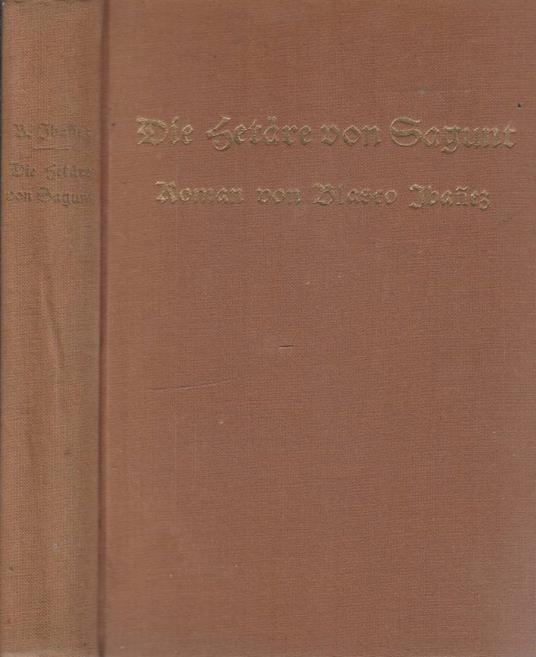 Die hetare von Sagunt - Vicente Blasco Ibáñez - copertina