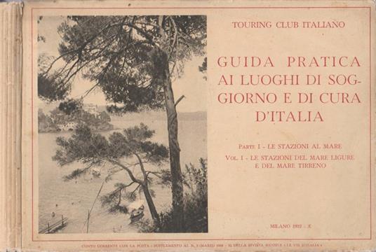 Guida pratica ai luoghi di soggiorno e di cura d'Italia parte I, vol 1 - copertina