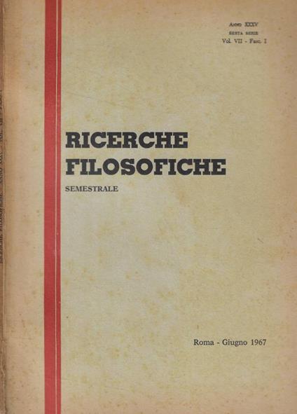 Ricerche filosofiche vol. VII- fasc. I Anno 1967 - copertina
