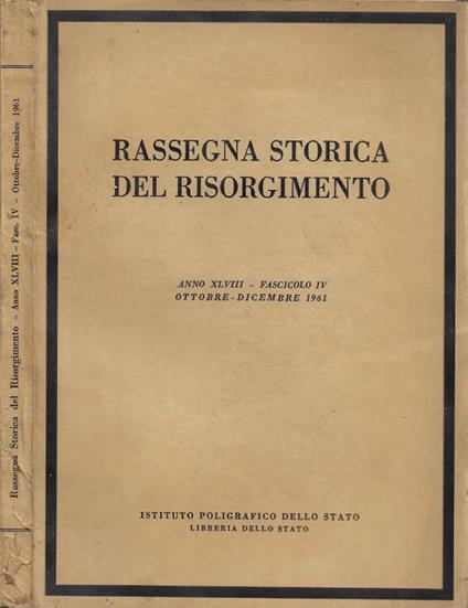 Rassegna Storica del Risorgimento - Anno XLVIII - Fascicolo IV - Ottobre-Dicembre 1961 - copertina