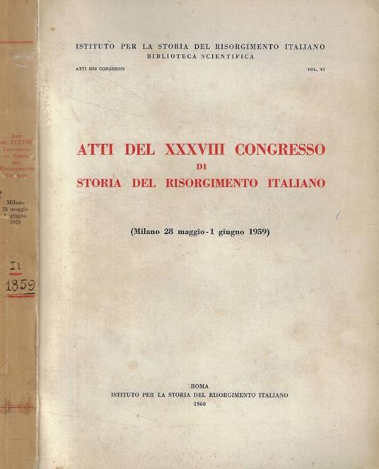Atti del XXXVIII Congresso di Storia del Risorgimento Italiano - copertina