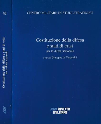 Costituzione della difesa e stati di crisi per la difesa nazionale - copertina