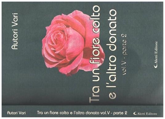 Tra un fiore colto e l'altro donato - copertina