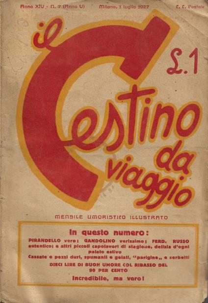 Il Cestino. Mensile Umoristico Illustrato - Anno XIV - N. 7 (Anno V) - 1 Luglio 1927 - copertina