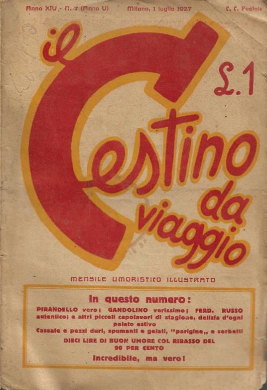 Il Cestino. Mensile Umoristico Illustrato - Anno XIV - N. 7 (Anno V) - 1 Luglio 1927 - copertina