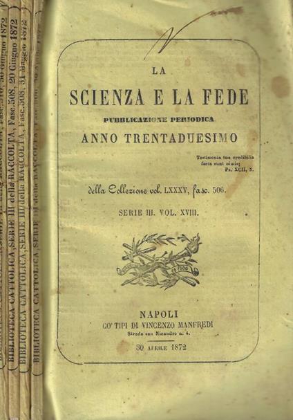 La scienza e la fede fasc. 506-508-509-501 Anno 1872 - copertina