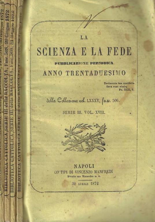 La scienza e la fede fasc. 506-508-509-501 Anno 1872 - copertina