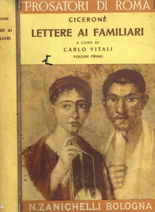 Lettere ai familiari vol.I - M. Tullio Cicerone - copertina