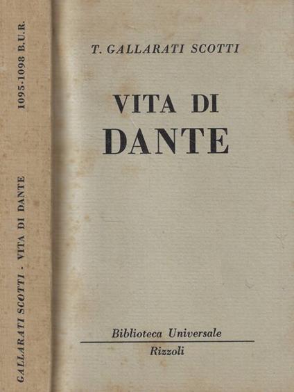 Vita di Dante - Tommaso Gallarati Scotti - copertina