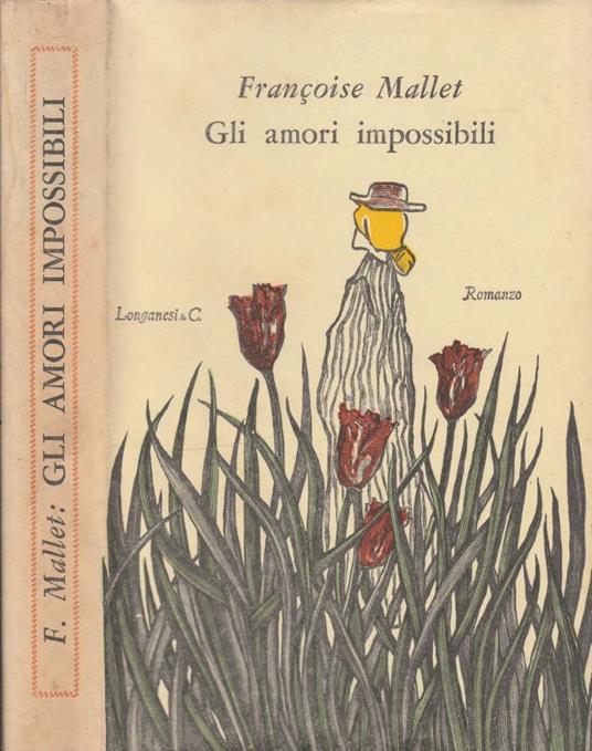 Gli amori impossibili - Francine Mallet - copertina