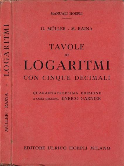 Tavole di Logaritmi con cinque decimali - Otto Müller - copertina