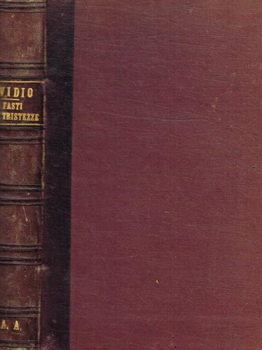 I fasti e le tristezze - P. Nasone Ovidio - copertina