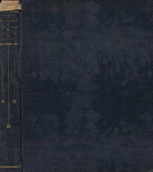 Le courrier de la Mer Blanche (Miscellanea) - Édouard Peisson - copertina