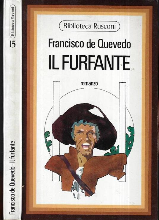 Il furfante - Francisco G. de Quevedo y Villegas - copertina