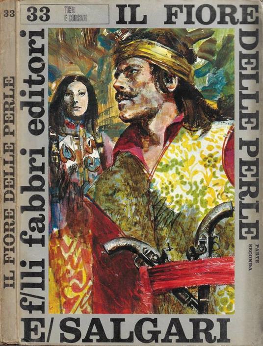 Il Fiore delle Perle. Parte Seconda - Emilio Salgari - copertina