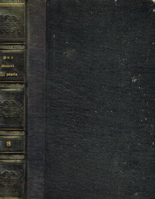 I misteri del popolo o storia di una famiglia di proletarii tra le vicende dei secoli vol.III - Eugène Sue - copertina