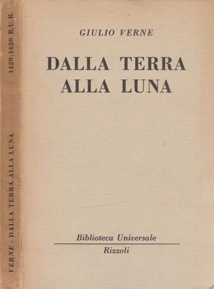 Dalla Terra alla Luna - Jules Verne - copertina