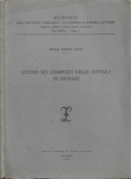 Studio sui composti delle Supplici di Eschilo - copertina