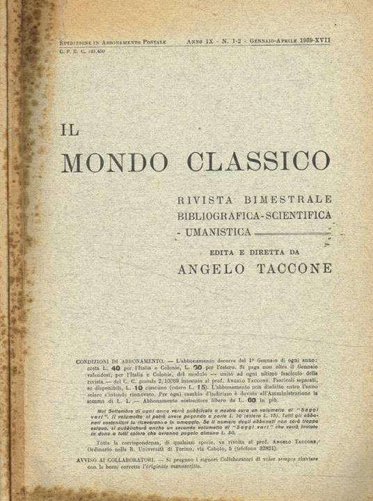 Il Mondo Classico. Rivista bimestrale bibliografica scientifica umanistica fasc.1/2, 3/4, anno 1939 - copertina